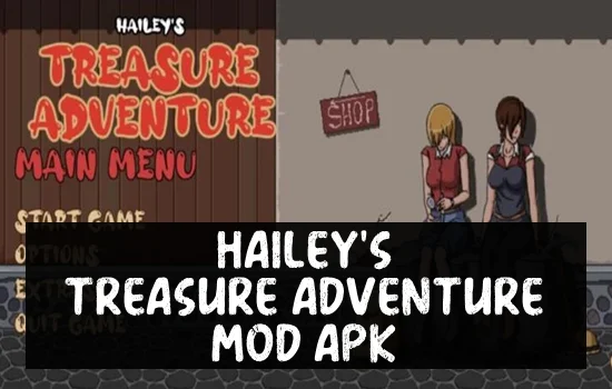 Haileys Treasure Adventure Mod Apk Latest Version [v0 6 3 2]